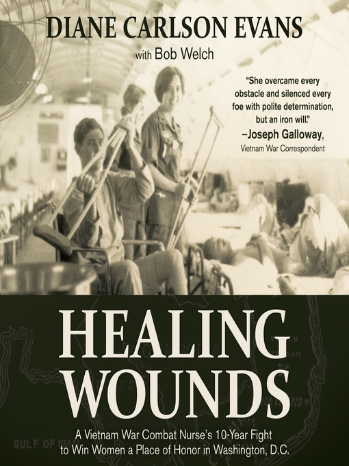 Title details for Healing Wounds by Diane Carlson Evans - Available